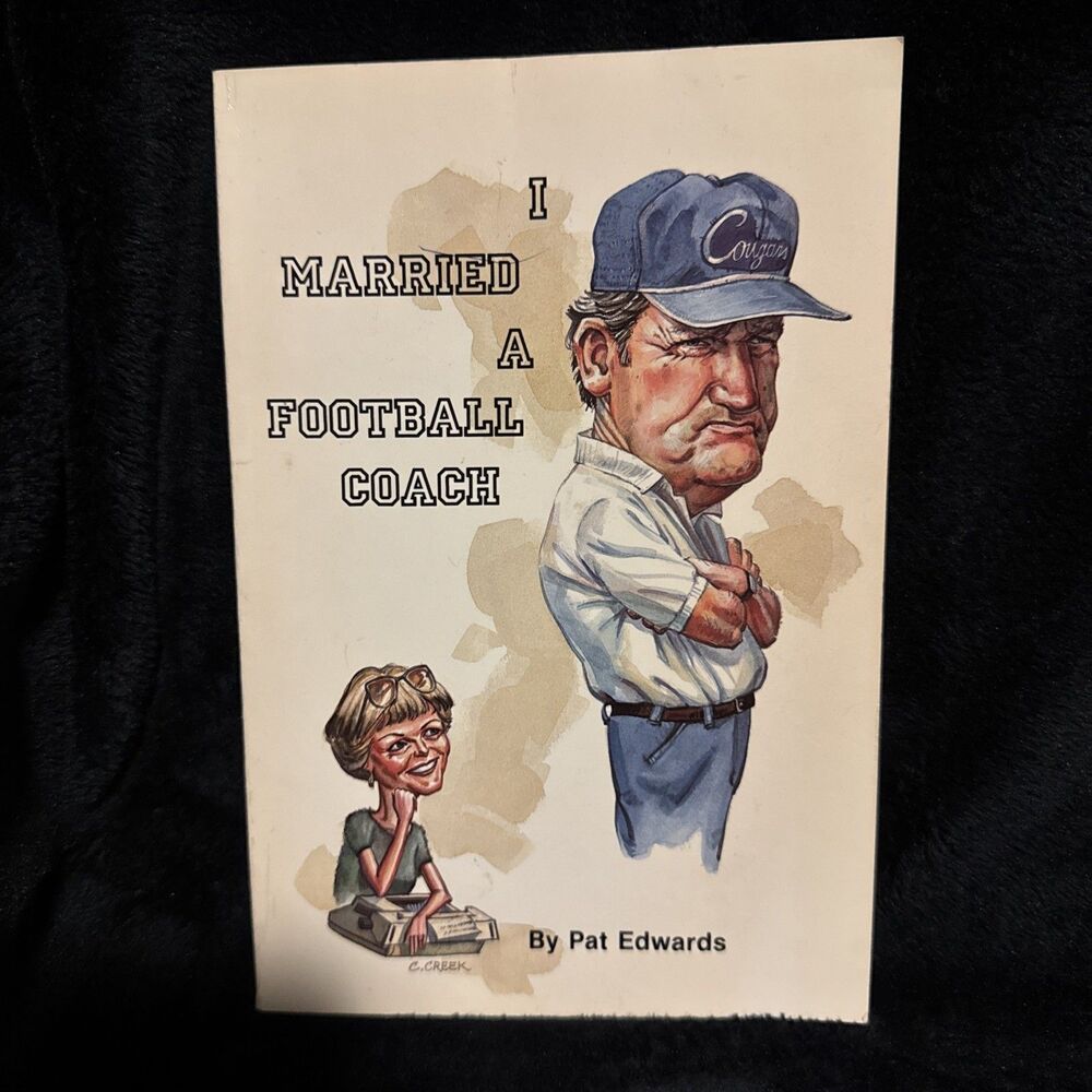 Vintage 1985 I Married a Football Coach Pat Edwards Signed First Printing
